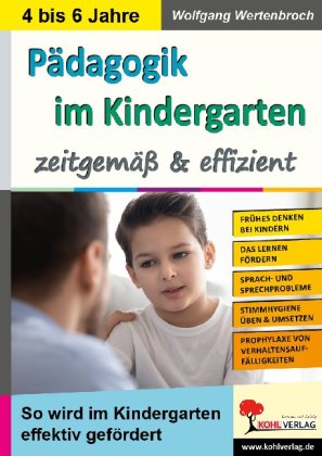 Pädagogik im Kindergarten ... zeitgemäß und effizient