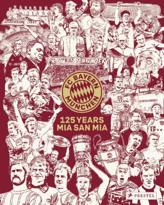 FC Bayern München: 125 Years Mia san Mia. Bundesliga Champions 2025
