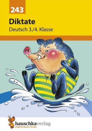 Deutsch 3./4. Klasse Übungsheft - Diktate