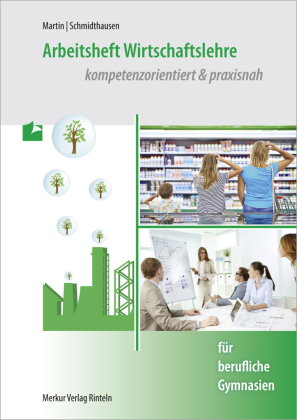 Arbeitsheft Wirtschaftslehre