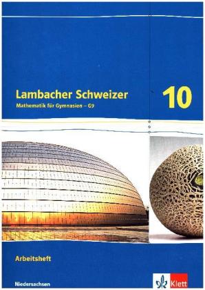 Lambacher Schweizer Mathematik 10 - G9. Ausgabe Niedersachsen