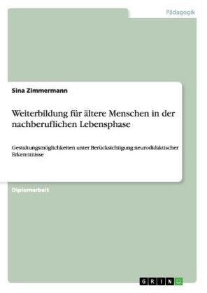Weiterbildung für ältere Menschen in der nachberuflichen Lebensphase