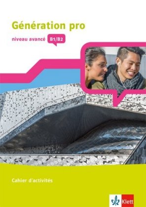 Génération pro - niveau avancé B1/B2