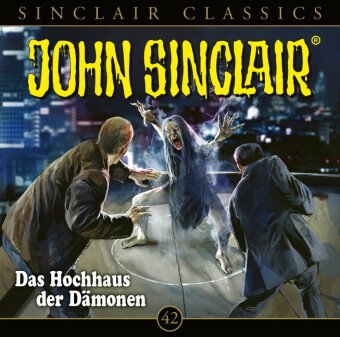 John Sinclair Classics - Folge 42, 1 Audio-CD