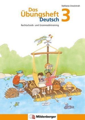 Das Übungsheft Deutsch 3