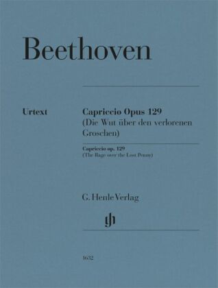 Ludwig van Beethoven - Alla Ingharese quasi un Capriccio G-dur op. 129 (Die Wut über den verlorenen