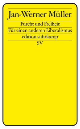 Furcht und Freiheit