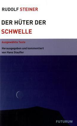 Der Hüter der Schwelle