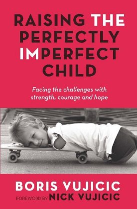 Raising the Perfectly Imperfect Child
