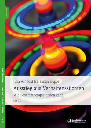Ausstieg aus Verhaltenssüchten, m. 1 Beilage