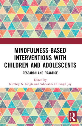 Mindfulness-based Interventions with Children and Adolescents