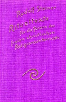 Ritualtexte für die Feiern des freien christlichen Religionsunterrichtes