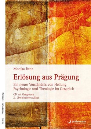 Erlösung aus Prägung, m. Audio-CD