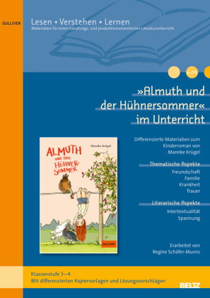 »Almuth und der Hühnersommer« im Unterricht
