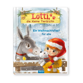 TRÖTSCH - Geschichtenbuch Lotti, die kleine Tierärztin Ein Weihnachtsfest für alle| Ab 6 Jahren