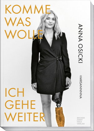 Komme was wolle - Ich gehe weiter