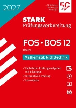STARK Mathematik NT 12. Klasse - Abitur FOS/BOS 2027 Bayern - Prüfungsvorbereitung, m. 1 Buch, m. 1