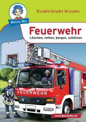 Benny Blu - Feuerwehr