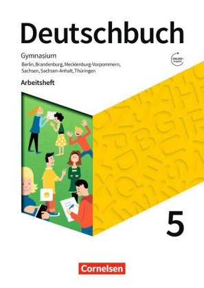 Deutschbuch Gymnasium - Berlin, Brandenburg, Mecklenburg-Vorpommern, Sachsen, Sachsen-Anhalt und Thü