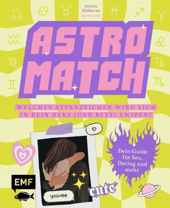 Astro Match - Welches Sternzeichen wird sich in dein Herz (und Bett) swipen?