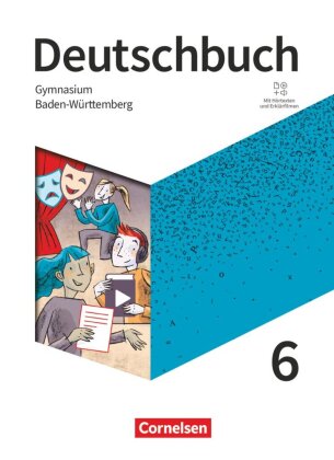 Deutschbuch Gymnasium - Baden-Württemberg - Ausgabe 2025 - 6. Schuljahr