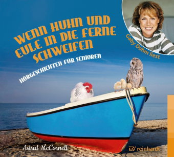 Wenn Huhn und Eule in die Ferne schweifen (Hörbuch), 1 Audio-CD