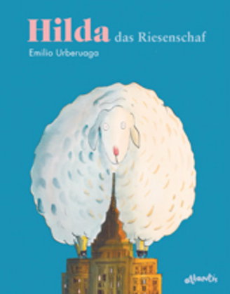 Hilda, das Riesenschaf