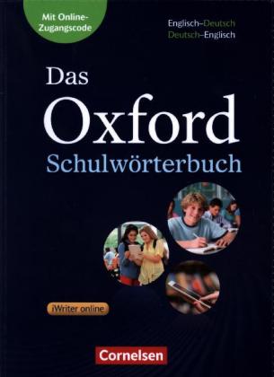 Das Oxford Schulwörterbuch - Englisch-Deutsch/Deutsch-Englisch - Ausgabe 2017 - A2-B1