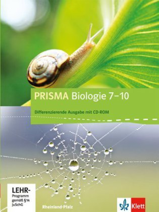 PRISMA Biologie 7-10. Differenzierende Ausgabe Rheinland-Pfalz, m. 1 CD-ROM