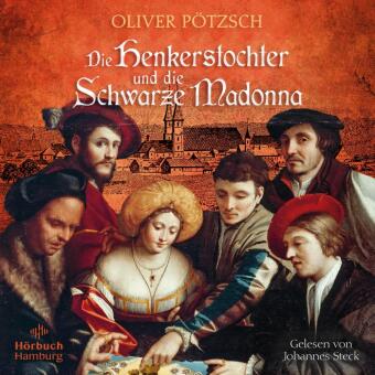 Die Henkerstochter und die Schwarze Madonna, 2 Audio-CD, 2 MP3