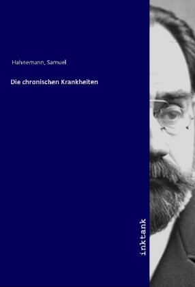 Die chronischen Krankheiten