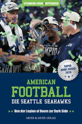 American Football: Die Seattle Seahawks