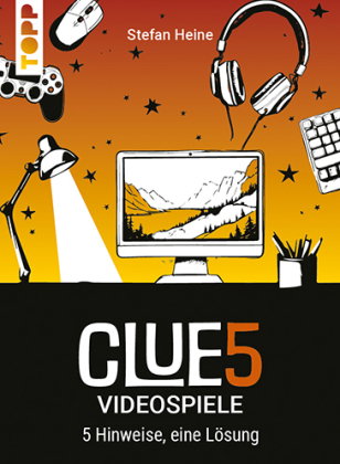 CLUE5 #Videospiele. 5 Hinweise, nur eine Lösung. Das Trend-Quiz für deine Tasche