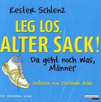 Leg' los, alter Sack!, 2 Audio-CDs