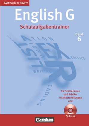 English G - Gymnasium Bayern - Band 6: 10. Jahrgangsstufe