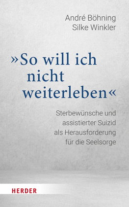 "So will ich nicht weiterleben"