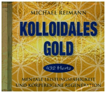 Kolloidales Gold [432 Hertz], Audio-CD