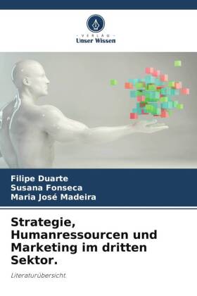Strategie, Humanressourcen und Marketing im dritten Sektor.