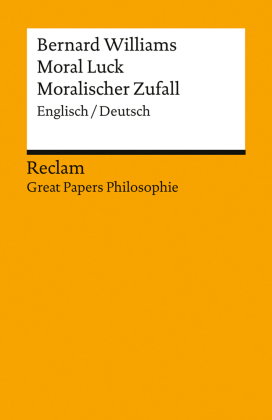 Moral Luck / Moralischer Zufall