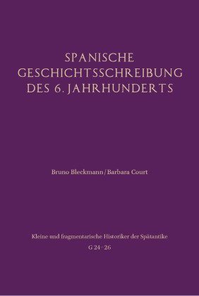 Spanische Geschichtsschreibung des 6. Jahrhunderts