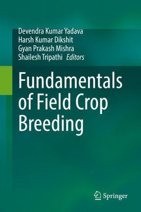 Fundamentals of Field Crop Breeding, m. 2 Buch