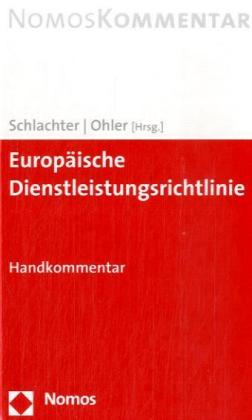 Europäische Dienstleistungsrichtlinie, Kommentar