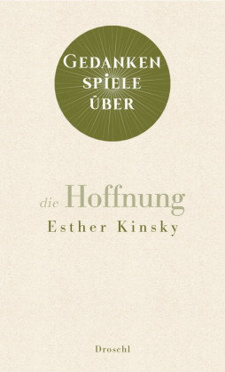 Gedankenspiele über die Hoffnung