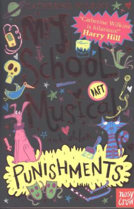 My School Musical and Other Punishments