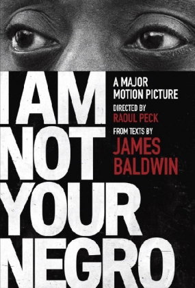James Baldwin 'I Am Not Your Negro'