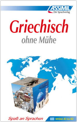 ASSiMiL Griechisch ohne Mühe - Lehrbuch - Niveau A1-B2