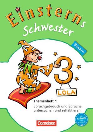 Einsterns Schwester - Sprache und Lesen - Bayern - 3. Jahrgangsstufe