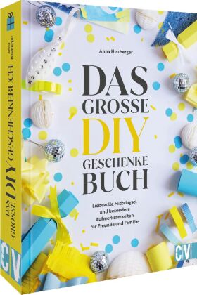 Das große DIY-Geschenke-Buch