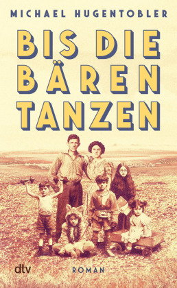 Bis die Bären tanzen