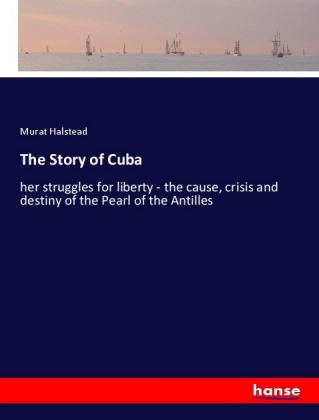 The Story of Cuba